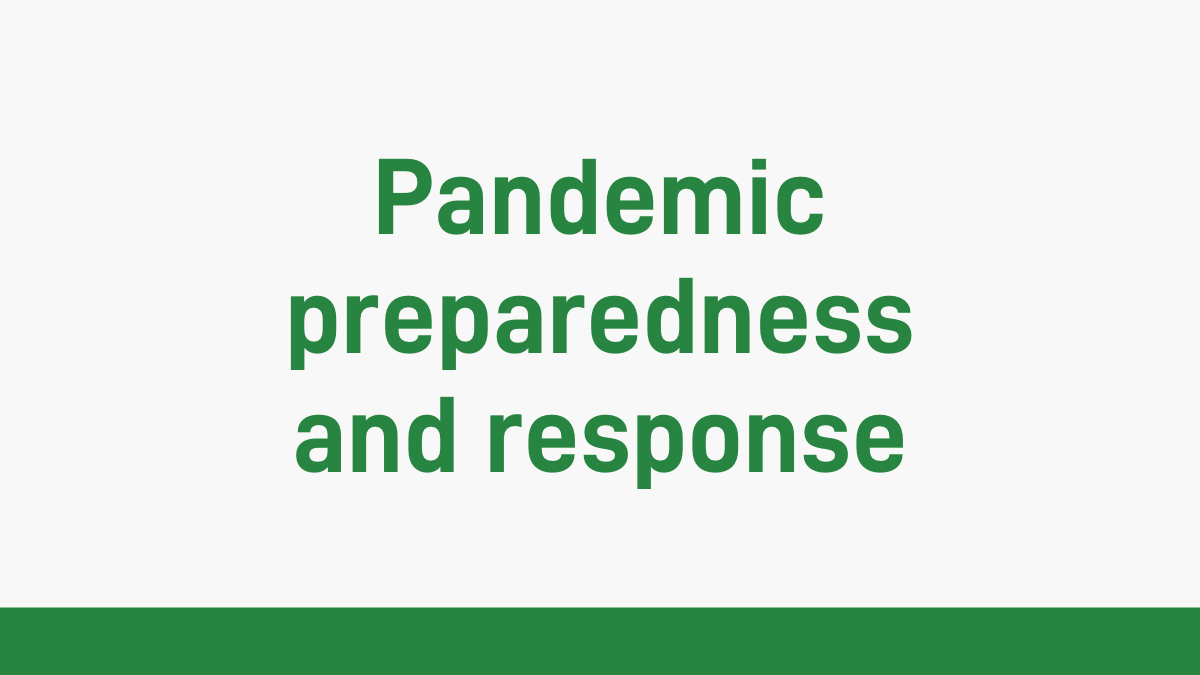 Pandemic Preparedness and Response